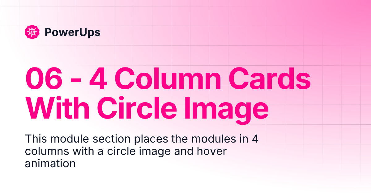 06 - 4 Column Cards With Circle Image | Kit | PowerUps